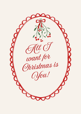 All I Want for Christmas is You